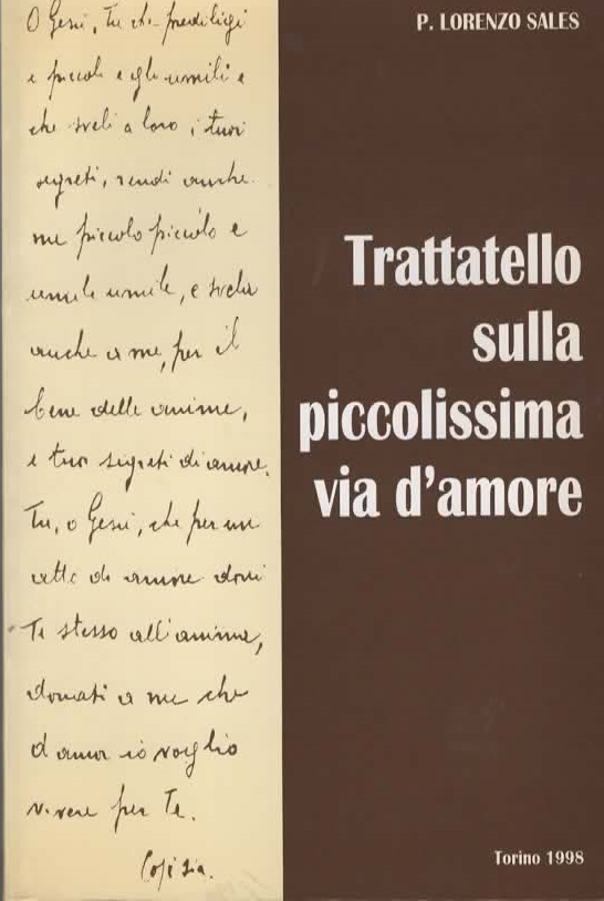 Trattatello sulla piccolissima via d’amore – P. LORENZO SALES (1998)