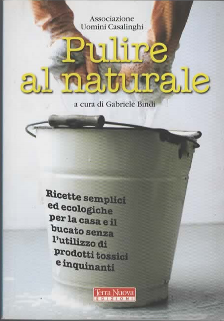 PULIRE AL NATURALE – TERRA NUOVA EDIZIONI (2012)
