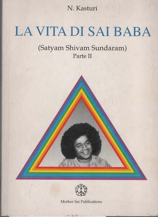 LA VITA DI SAI BABA parte II – N. Kasturi (1994)