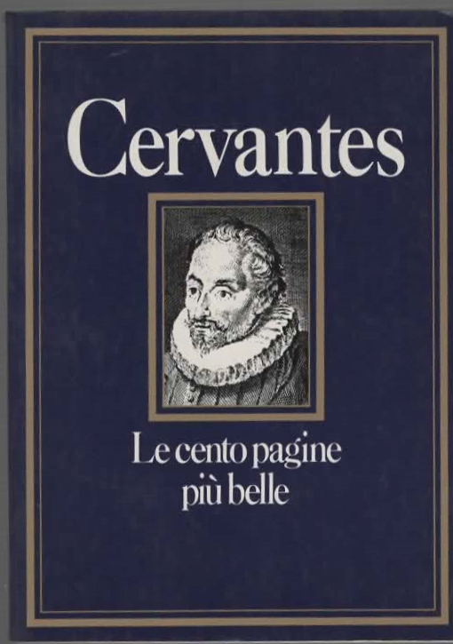 CERVANTES – Le cento pagine più belle (1982)