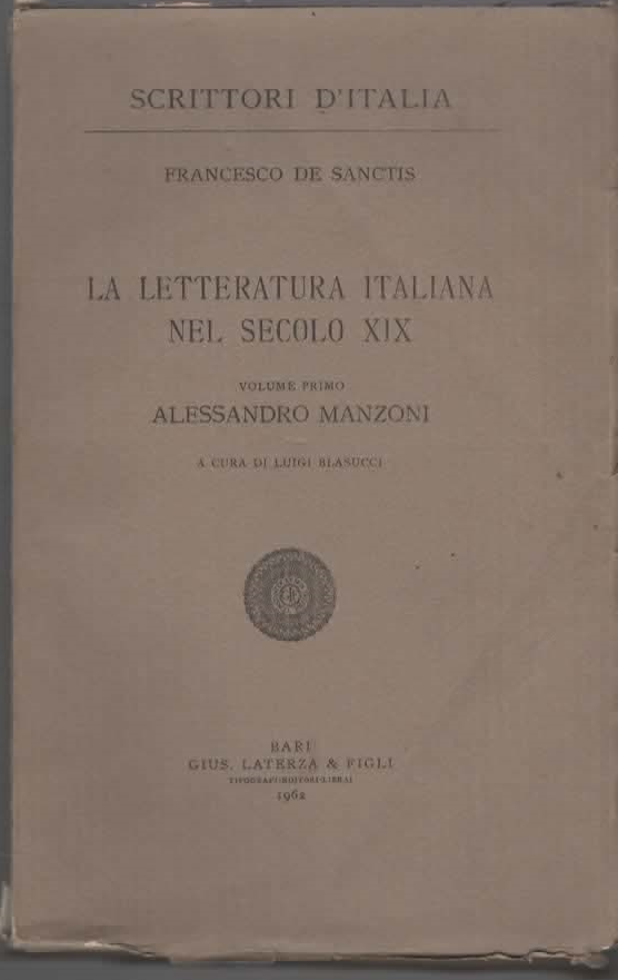 LA LETTERATURA ITALIANA NEL SECOLO XIX – FRANCESCO DE SANCTIS (1962)