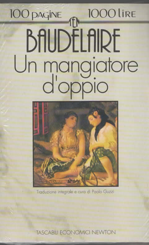 Un mangiatore d’oppio – BAUDELAIRE