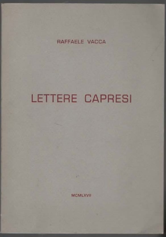 LETTERE CAPRESI – RAFFAELE VACCA
