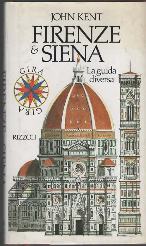 FIRENZE & SIENA – JOHN KENT