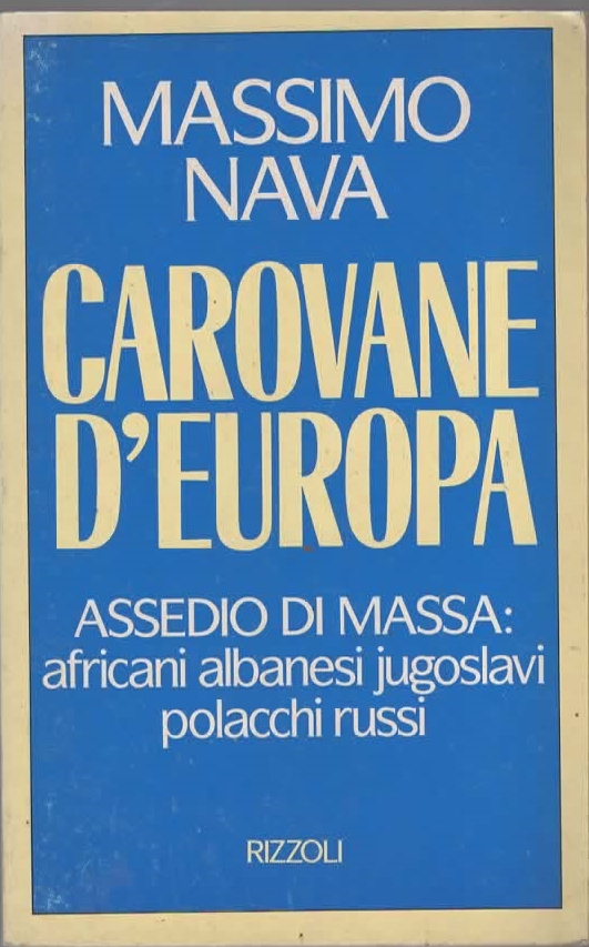 CAROVANE D’EUROPA – MASSIMO NAVA (1992)