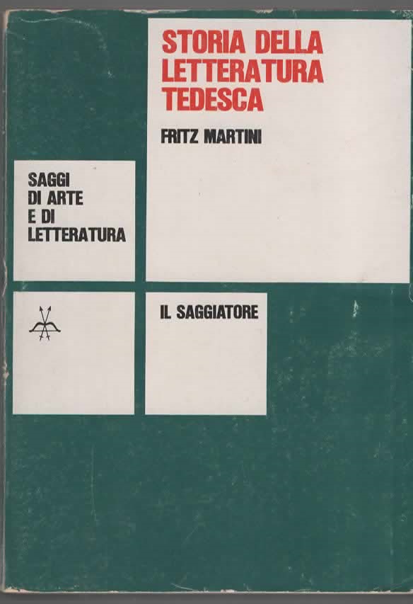 STORIA DELLA LETTERATURA TEDESCA – FRITZ MARTINI (1978)