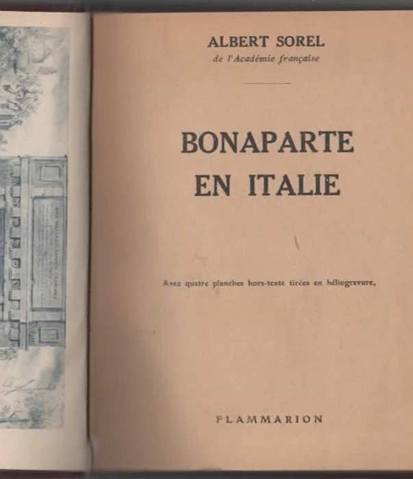 BONAPARTE ET ITALIE – ALBERT SOREL