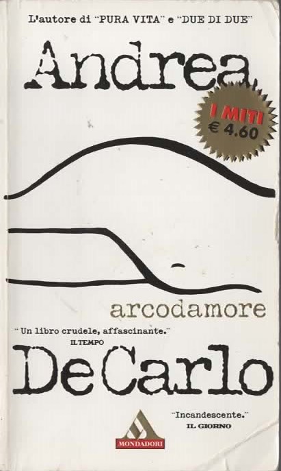 ARCODAMORE – ANDREA DE CARLO (2004)