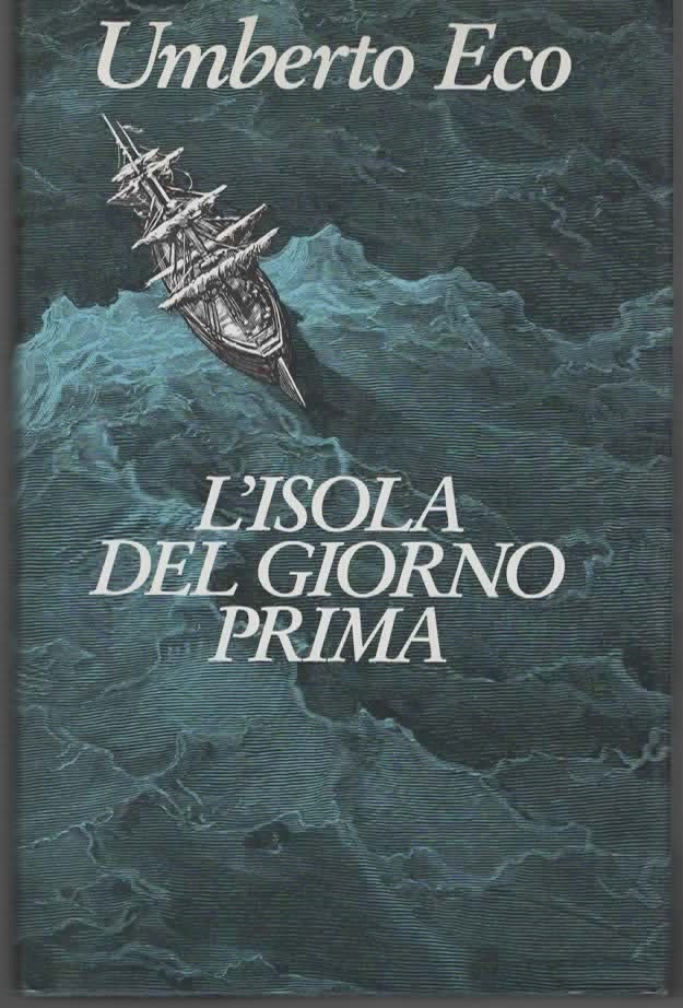 L’ISOLA DEL GIORNO PRIMA – UMBERTO ECO (1995)