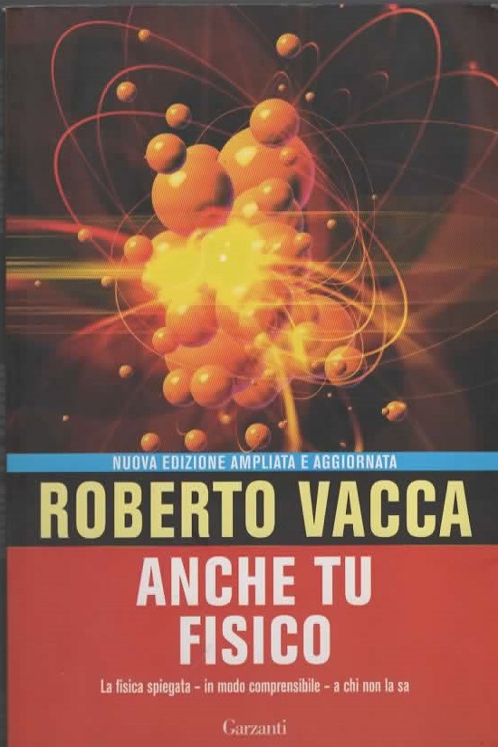 ANCHE TU FISICO – ROBERTO VACCA (2012)