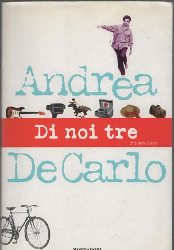 Di noi tre – ANDREA DE CARLO (1997) COPERTINA ROVINATA AI LATI