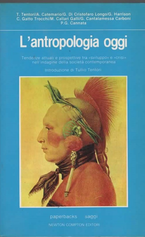 L’antropologia oggi –  Newton Compton