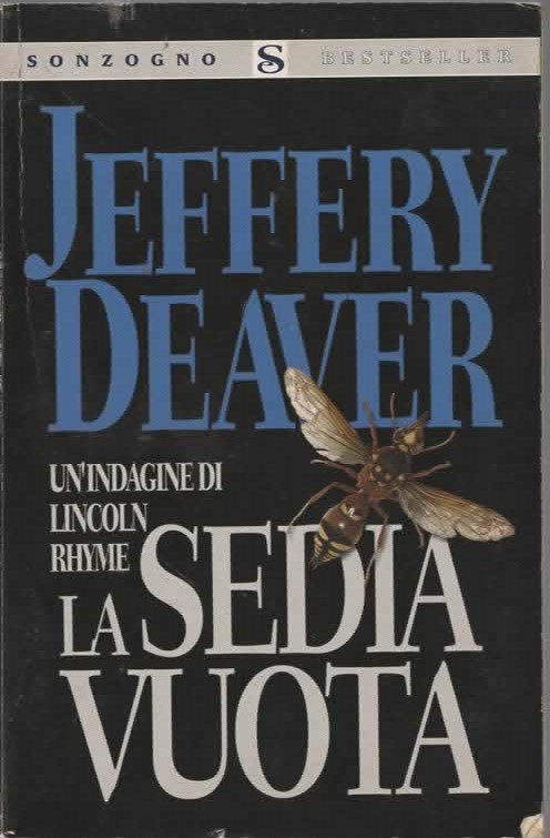 LA SEDIA VUOTA – JEFFERY DEAVER (2004)