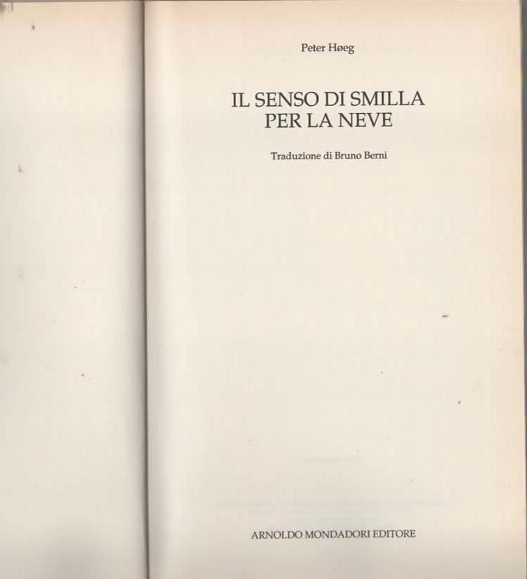 IL SENSO DI SMILLA PER LA NEVE – PETER HOEG (1994)