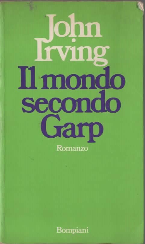 Il mondo secondo Garp – John Irving (1979)