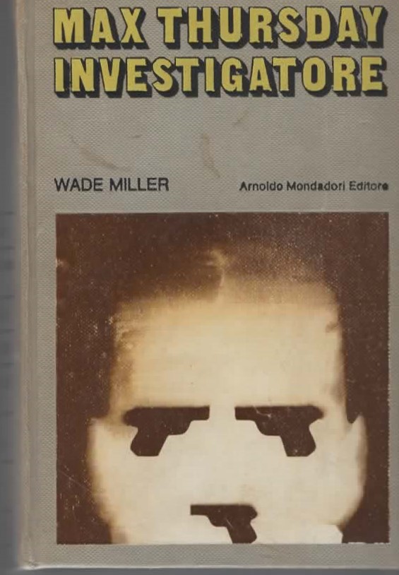 INVESTIGATORE – MAX THURSDAY (1972)