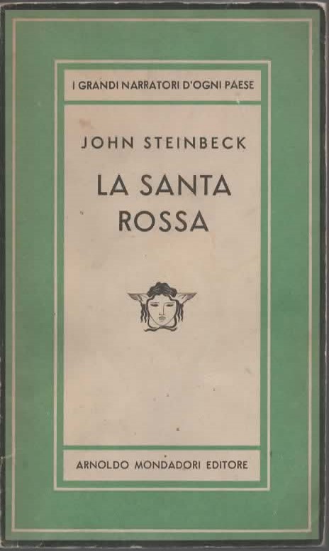 LA SANTA ROSSA – JOHN STEINBECK