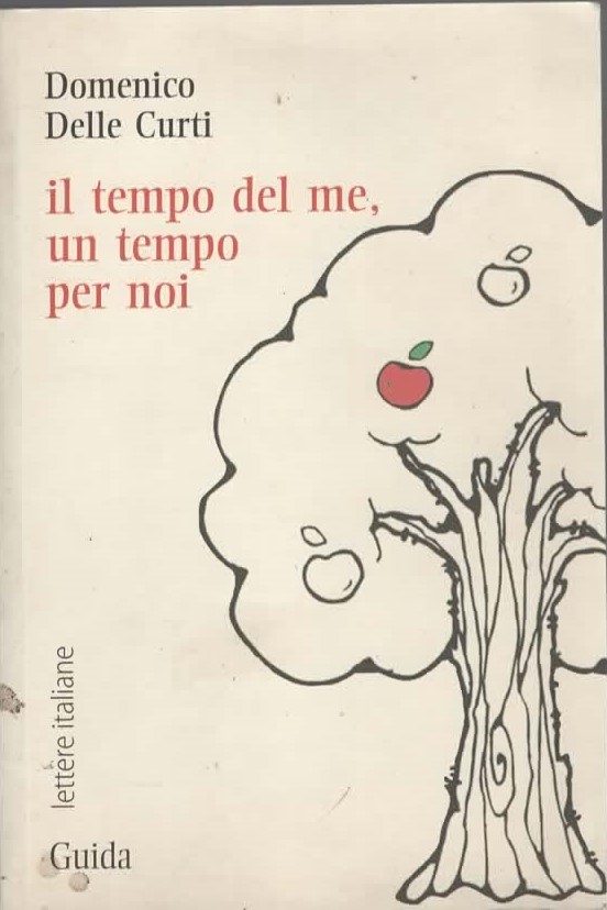 Il tempo del me, un tempo per noi – Domenico Delle Curti
