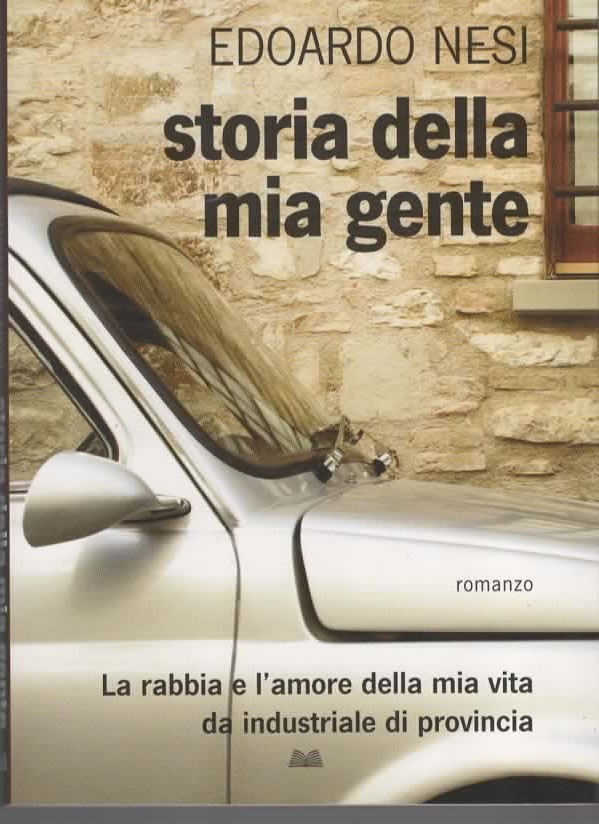 Storia della mia gente – EDOARDO NESI (2011)