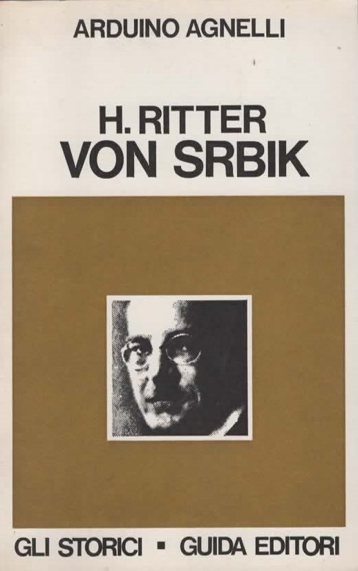 H.RITTER VON SRBIK – ARDUINO AGNELLI (1975)