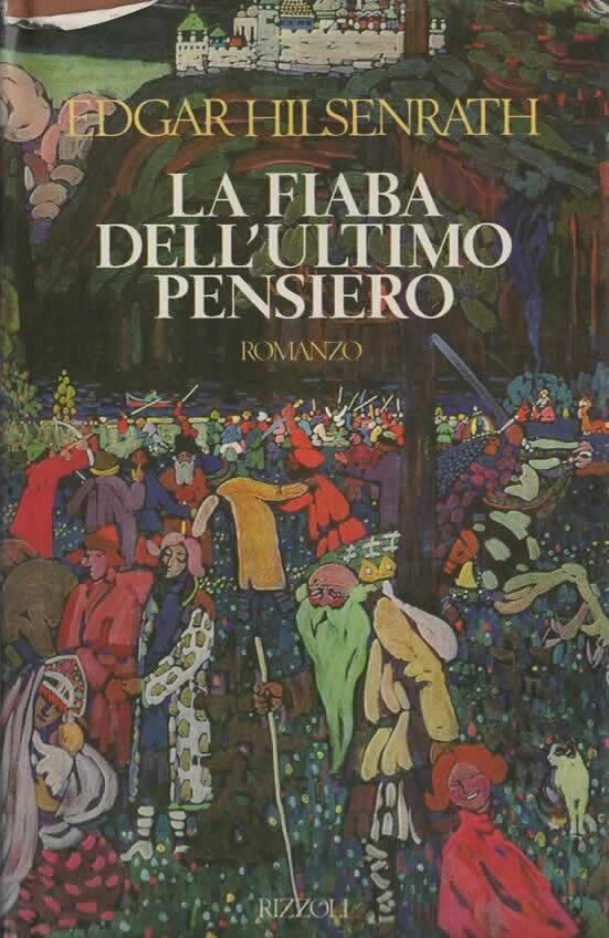 LA FIABA DELL’ULTIMO PENSIERO – EDGAR HILSENRATH