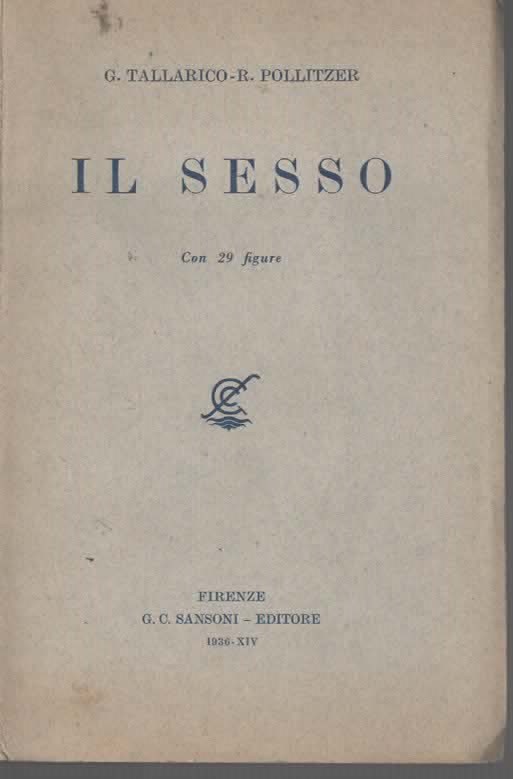 IL SESSO – G.TALLARICO/R.POLLITZER