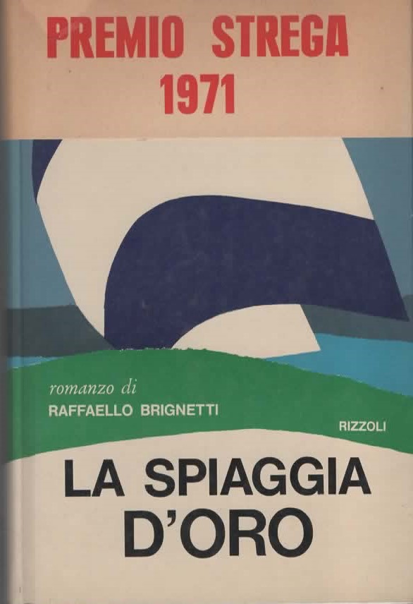 LA SPIAGGIA D’ORO – RAFFAELLO BIGNETTI (1971)