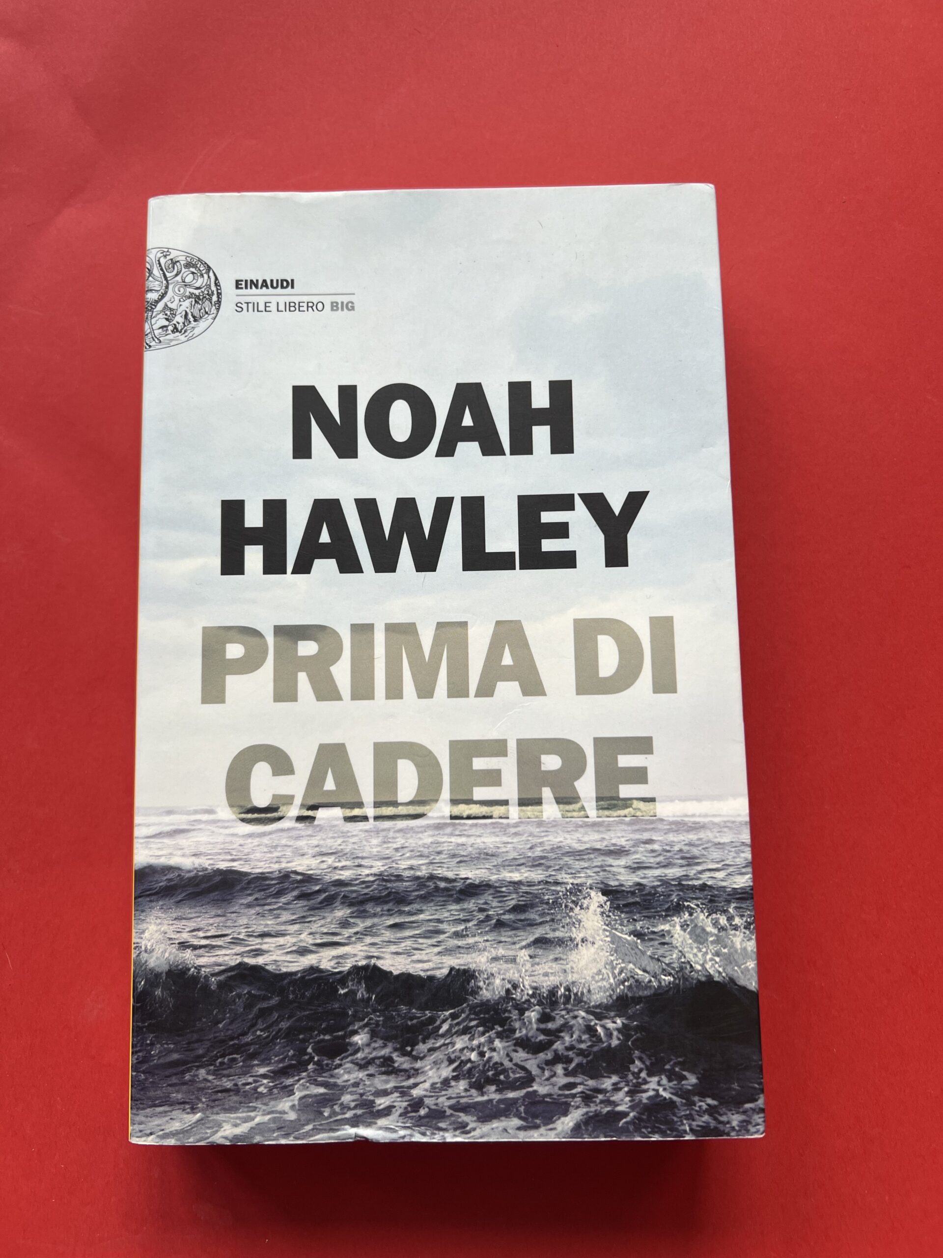 PRIMA DI CADERE - NOAH HAWLEY