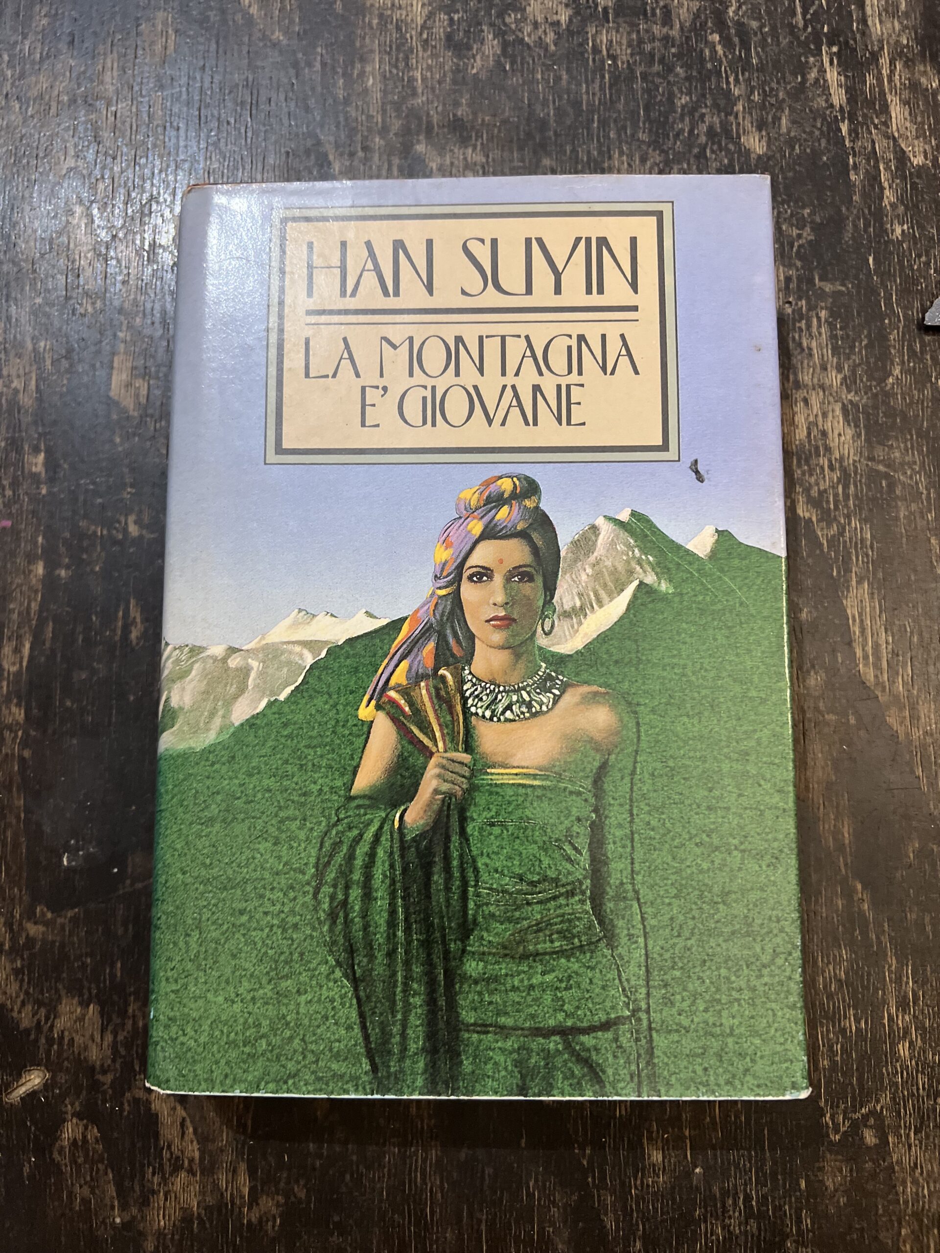La montagna è giovane - Han Suyin