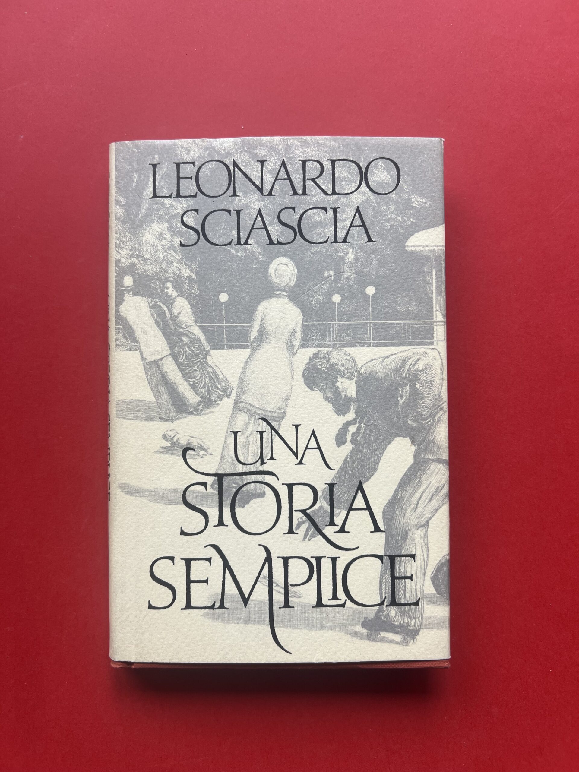 Una storia semplice - Leonardo Sciascia