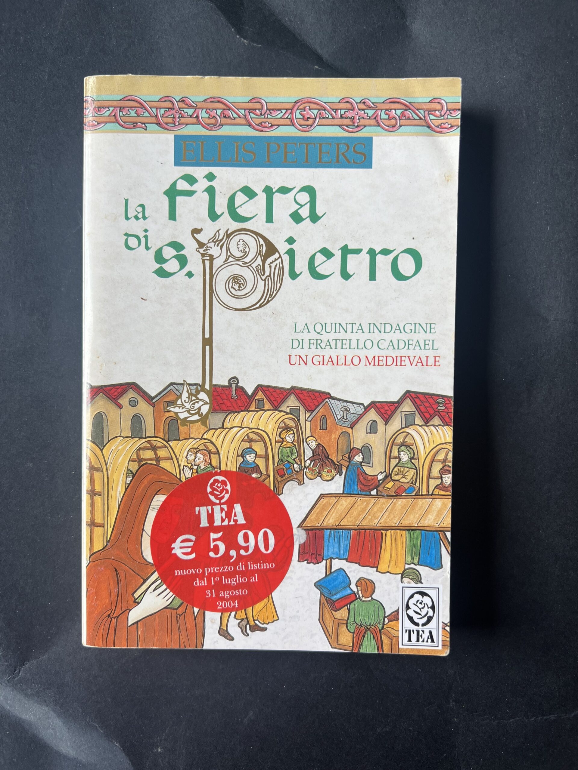 La fiera di S.Pietro - Ellis Peters