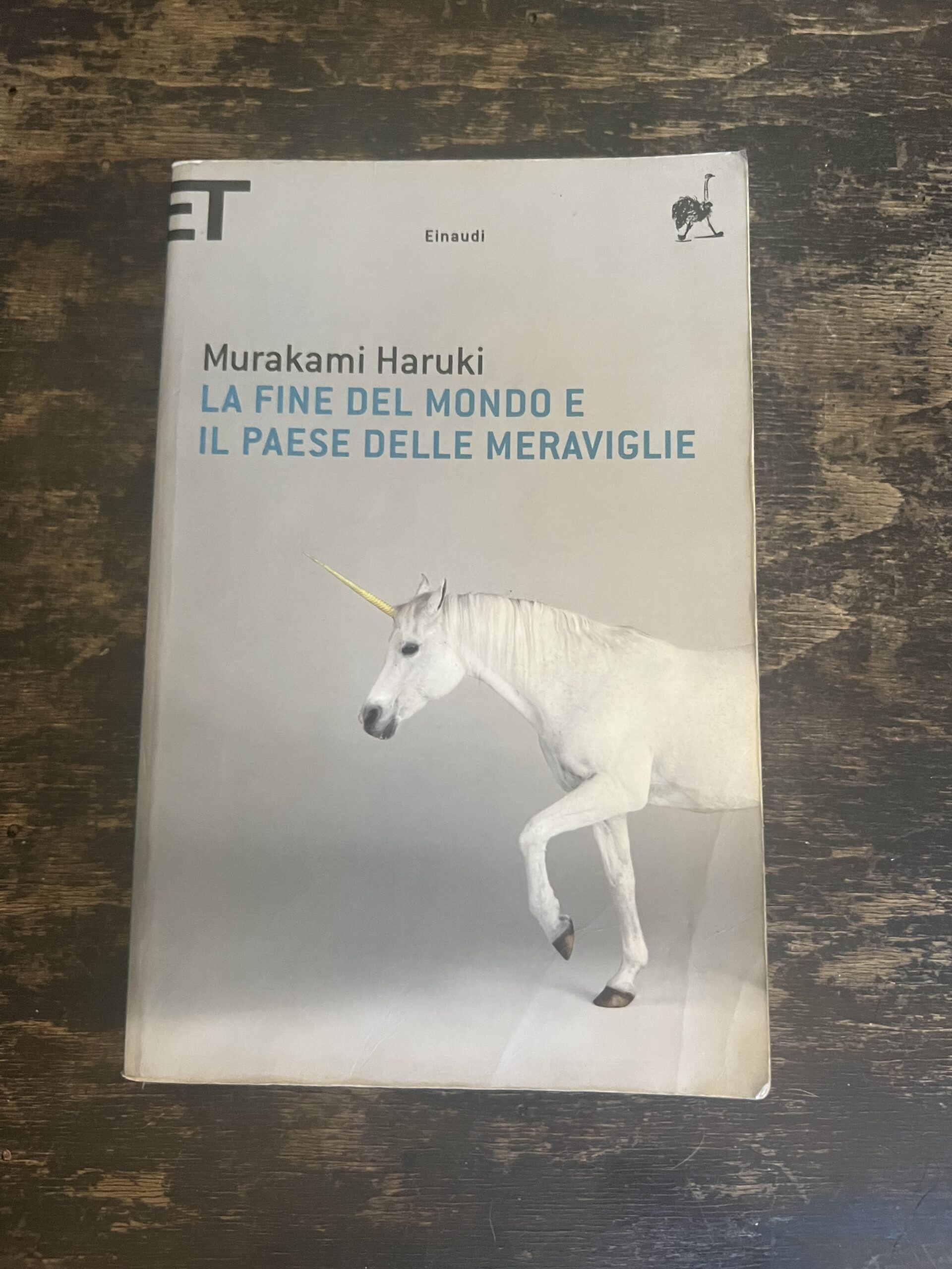 La fine del mondo e il paese delle meraviglie - MURAKAMI HARUKI