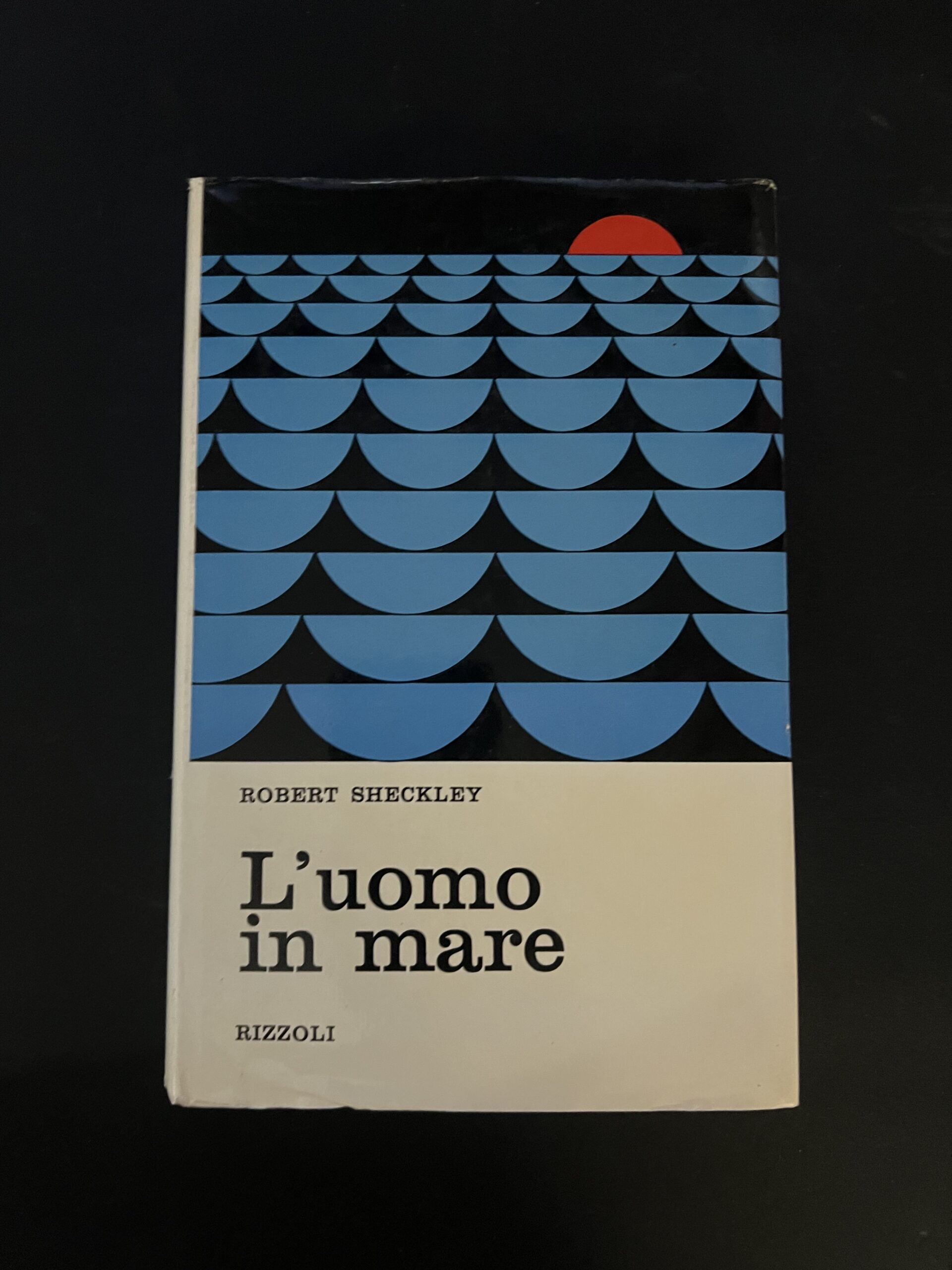L'uomo in mare - Robert Sheckley